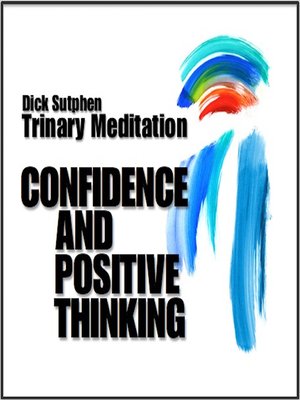 cover image of Confidence and Positive Thinking
